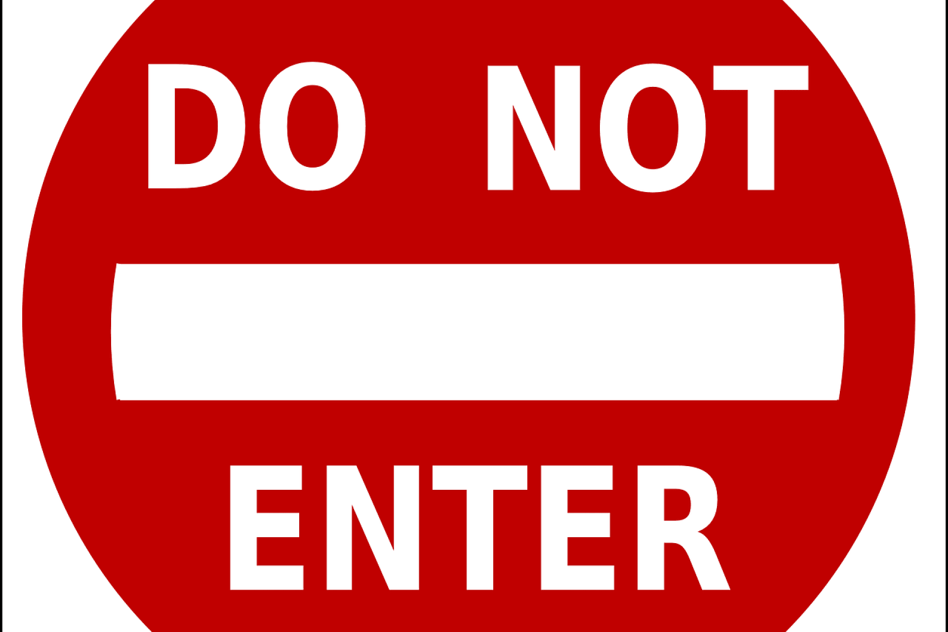Rood rond bord met witte streep in het midden met de tekst do not enter